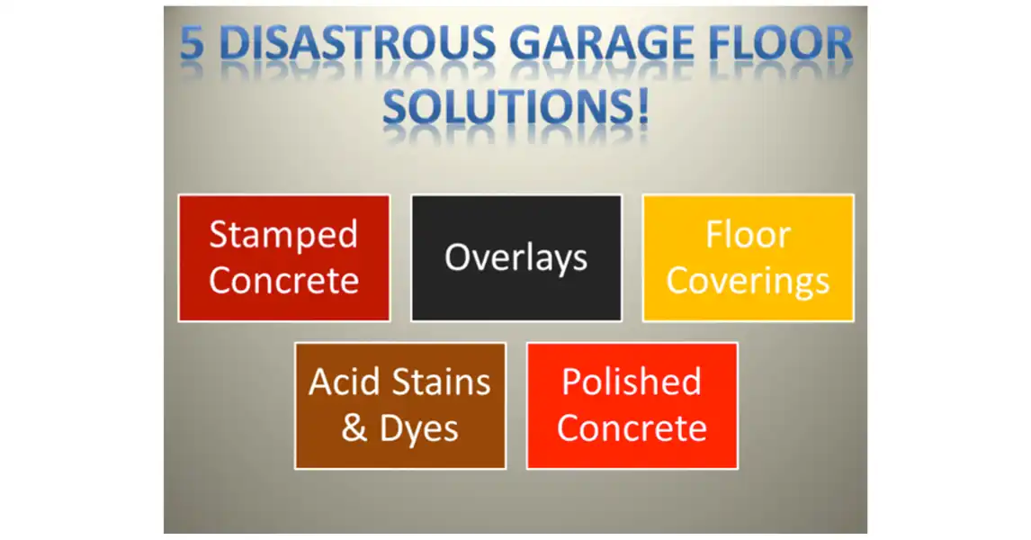 The 5 disastrous garage floor solutions
